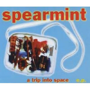 画像: SPEARMINT/A TRIP INTO SPACE E.P. 【CDS】MAXI UK hitBACK