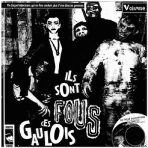 画像: V.A. / ILS SONT FOUS CES GAULOIS　VOLUME 3 【LP】 新品 フランス盤 ORG.