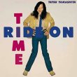 山下達郎：TATSURO YAMASHITA / RIDE ON TIME【LP】新品 日本盤 2023年リマスター180g重量盤 ポストカード付