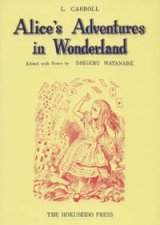 画像: 『不思議の国のアリス』 著：ルイス・キャロル 編注：渡辺茂　英文