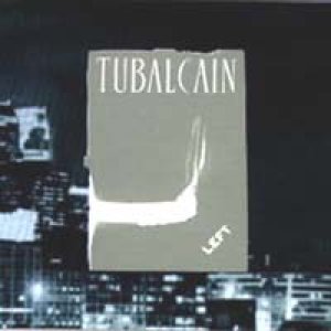 画像: TUBALCAIN / LEFT 【CD】 US ORG.