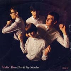 画像: MAKIN' TIME / HERE IS MY NUMBER 【7inch】 UK ORG.