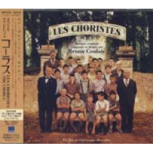 画像: O.S.T./コーラス：LES CHORISTES 【CD】 日本盤 ジャン=バティスト・モニエ サン・マルク少年少女合唱団