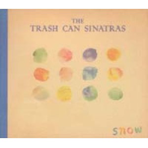 画像: トラッシュ・キャン・シナトラズ：THE TRASH CAN SINATRAS/スノウ：SNOW 【CDS】 日本盤オンリー 初回版