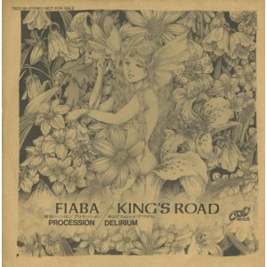 画像: プロセッション：PROCESSION/寓話：FIABA // デリリウム：DELIRIUM/キングス・ロード：KING'S ROAD 【7inch】 日本盤 PROMO.