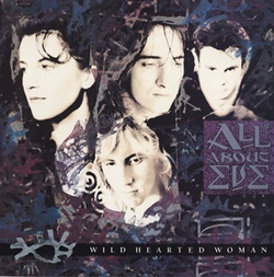 ALL ABOUT EVE / WILD HEARTED WOMAN 【12inch】 UK盤 EXTENDED VERSION