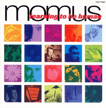 モーマス / ラーニング・トゥ・ビー・ヒューマン：MOMUS / LEARNING TO BE HUMAN 【CD】 日本盤 コロンビア  日本独自編集盤 廃盤｜○NEO ACOUSTIC・GUITAR POP・INDIE  POP☆ネオ・アコースティック・ギターポップ・インディーポップ｜レコード&CDの通販ショップ VELVET MOON